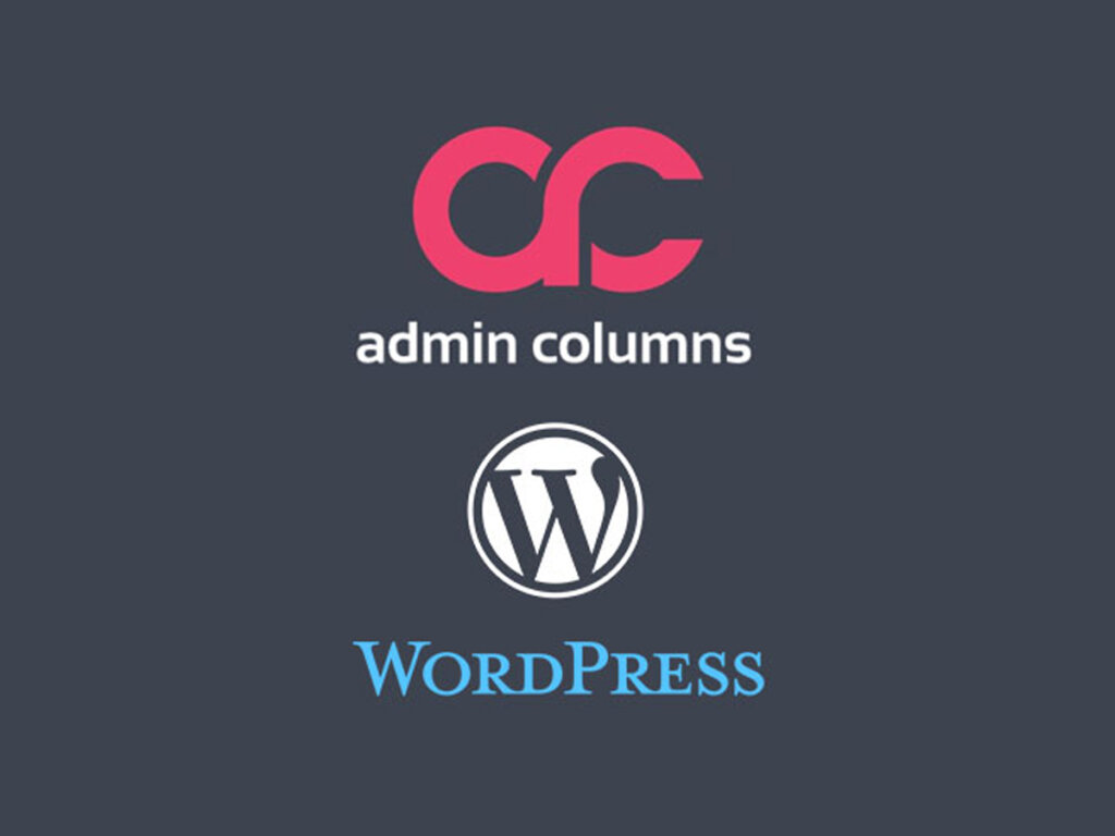 Admin Columns Pro WordPress Plugin Free Download (GPL) File